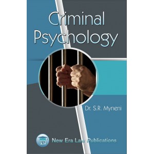 New Era Law Publication's Criminal Psychology for BL/LL.B Students by Dr. S. R. Myneni